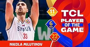 Nikola Milutinov (11 PTS) | TCL Player Of The Game | SRB vs CHN | FIBA Basketball World Cup 2023