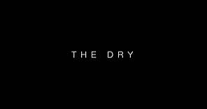 The Dry | Tráiler oficial subtitulado | Tomatazos