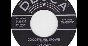 Roy Acuff And Kitty Wells - Goodbye Mr Brown