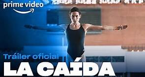 La Caída - Tráiler Oficial | Prime Video