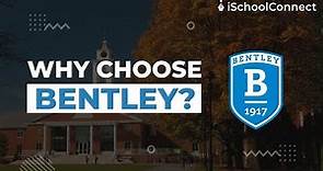 Discover What Makes Bentley University the Perfect US University for You!