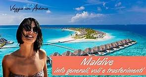 Maldive: voli e trasferimenti, cosa ti serve sapere per andarci