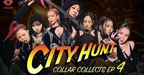 【COLLAR COLLECTS EP 4】 CITY HUNT｜OCAMP經典｜全員港九新界大暴走💦
