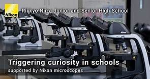 Nikon Well-Being_ A curiosity-sparking experience Rikkyo Niiza Junior and Senior High