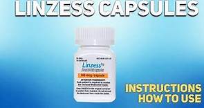 Linzess capsules how to use: Uses, Dosage, Side Effects, Contraindications