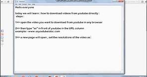 HOW TO DOWNLOAD VIDEOS FROM YouTube DIRECTLY.