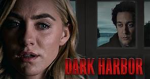 Dark Harbor (2019) | Filme de suspense português completo | Sterling Hurst | Jillian Armenante