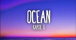 Karol G - Ocean (Letra)