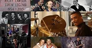 The Drummer "Ricky Lawson" 1954 - 2013