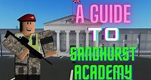 A Guide To Sandhurst Academy - ROBLOX British Army