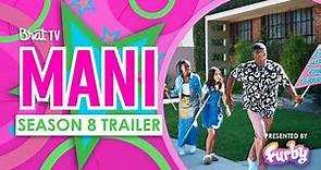 MANI | Season 8 | Official Trailer