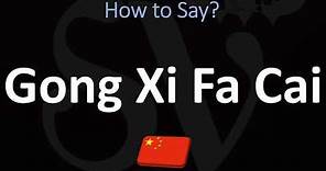 How to Pronounce Gong Xi Fa Cai? | Chinese New Year, Greeting Pronunciation
