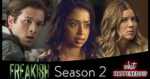 FREAKISH Season 2 Recap & Ending Explained - Theories (Hulu) | What Happened?!?