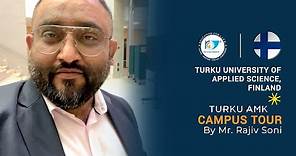 Turku University of Applied Science, Finland | Campus Tour by Mr. Rajiv Soni | Study in Finland