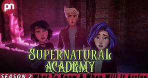 Supernatural Academy Season 2 What To Know & When Will It Arrive - Premiere Next