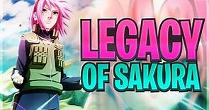 The Legacy of Sakura Haruno Explained!
