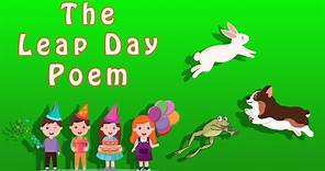 The Leap Day Poem | Teaching Poems | Leap Year Celebrations | The Leap Day Poem