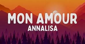Annalisa - Mon Amour (Testo/Lyrics)