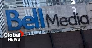 Bell Media cuts 1,300 jobs, shutters 6 radio stations