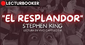 "EL RESPLANDOR" - Stephen King | Audiolibro | Capítulo 1 al 4