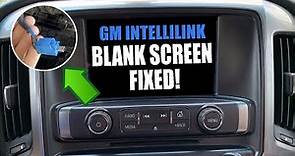 (FIXED!) GM intellilink display blank screen, flickering and bluetooth errors.