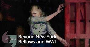 Beyond New York — Bellows and World War I