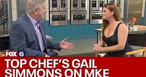 Top Chef's Gail Simmons on Season 21 in MKE