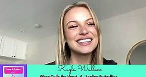 INTERVIEW: Actress KAYLA WALLACE from When Calls the Heart (Hallmark)