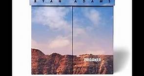 Ryan Adams - Lookout (2017) from Prisoner B Sides