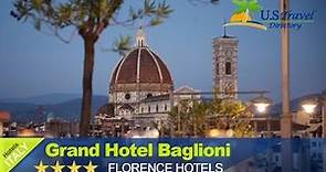 Grand Hotel Baglioni - Florence Hotels, Italy