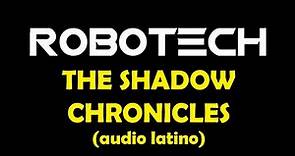 ROBOTECH THE SHADOW CHRONICLES | Crónicas de la Sombra | AUDIO LATINO | La Película | THE MOVIE