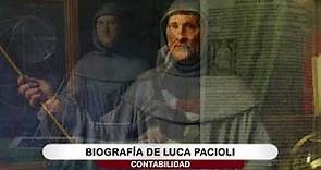Breve Biografía de Luca Pacioli (Padre de la Contabilidad)