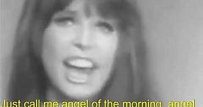 Merrilee Rush Angel of the Morning 1968 Live Lyrics