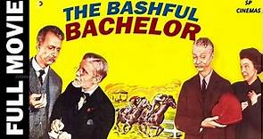 The Bashful Bachelor | Full Movie | A Hilarious Romp through Classic Hollywood Comedy | SP Cinemas