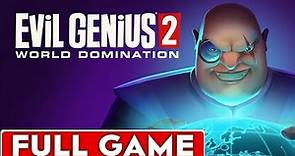 Evil Genius 2 World Domination Full Game Walkthrough Longplay