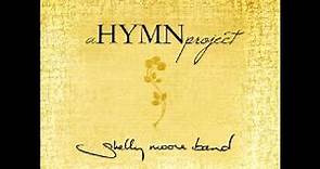 Hallelujah, What a Savior - Shelly Moore Band