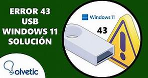 ⚠️ Error 43 USB Windows 11 ✔️ SOLUCION