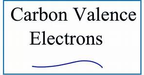 Valence Electrons in Carbon (C)