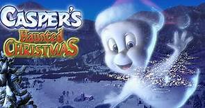 Casper's Haunted Christmas | Christmas With Casper 🎄👻 | Full Movie ...