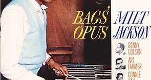 Milt Jackson - Bags' Opus