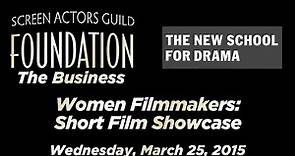 The Business: Women Filmmakers: Short Film Showcase
