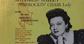 Mildred Bailey - The Rockin' Chair Lady (Eight Of Her Greatest Performances)