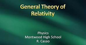 PPT - General Theory of Relativity PowerPoint Presentation, free download - ID:2683576