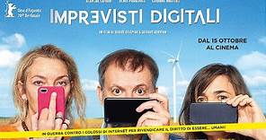 IMPREVISTI DIGITALI - Trailer ufficiale - dal 15 ottobre al cinema