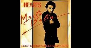Marty Balin - Hearts (Leon DeeJay ''Miles Away'' Mix)