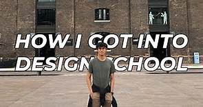 How I Got Into The World's Best Undergraduate Design School | Central Saint Martins 2020