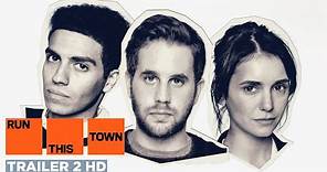 Run This Town (2019) | Official Trailer 2 | Nina Dobrev | Ben Platt | Mena Massoud | Damian Lewis