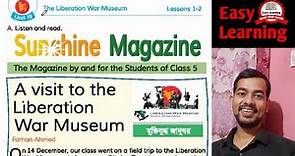 A visit to the Liberation War Museum💥. Unit 19 Lesson 1,2,3,4. Class 5 English
