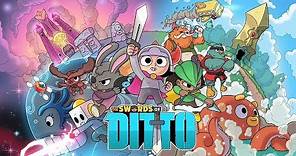 The Swords of Ditto - Launch Trailer