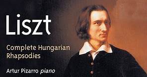 Liszt: Complete Hungarian Rhapsodies